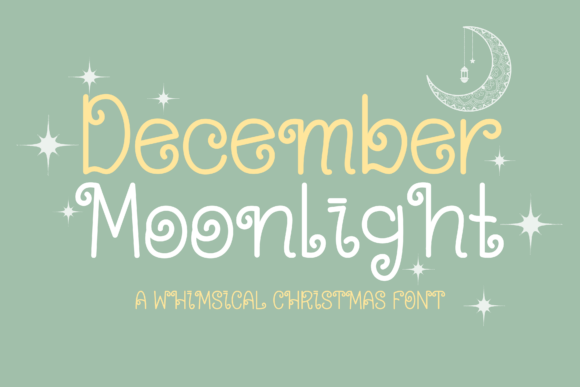 December Moonlight Font Review for Holiday Campaigns
