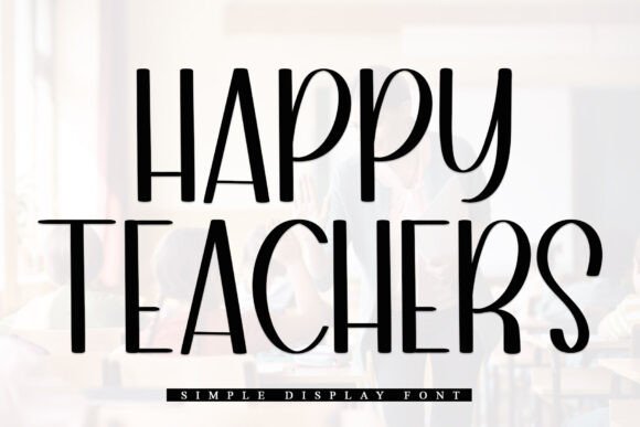 Happy Teachers: A Designer’s Review for Real Projects