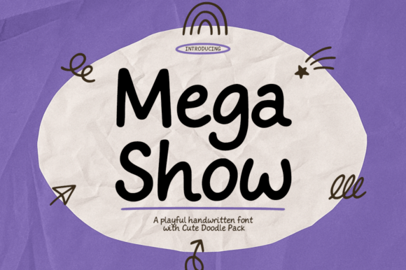 Mega Show Font: A Playful Handwritten Typeface for Editorial Joy