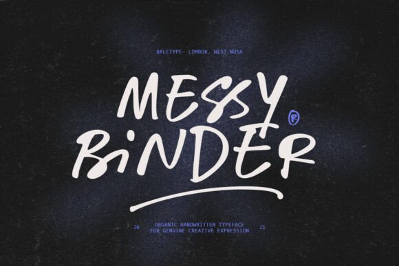 Messy Binder Font: Organic Handwritten Style for Campaigns