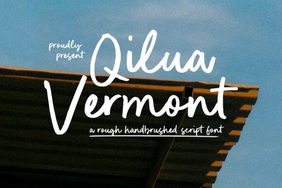 Qilua Vermont Font: Bold Script for Digital Campaigns